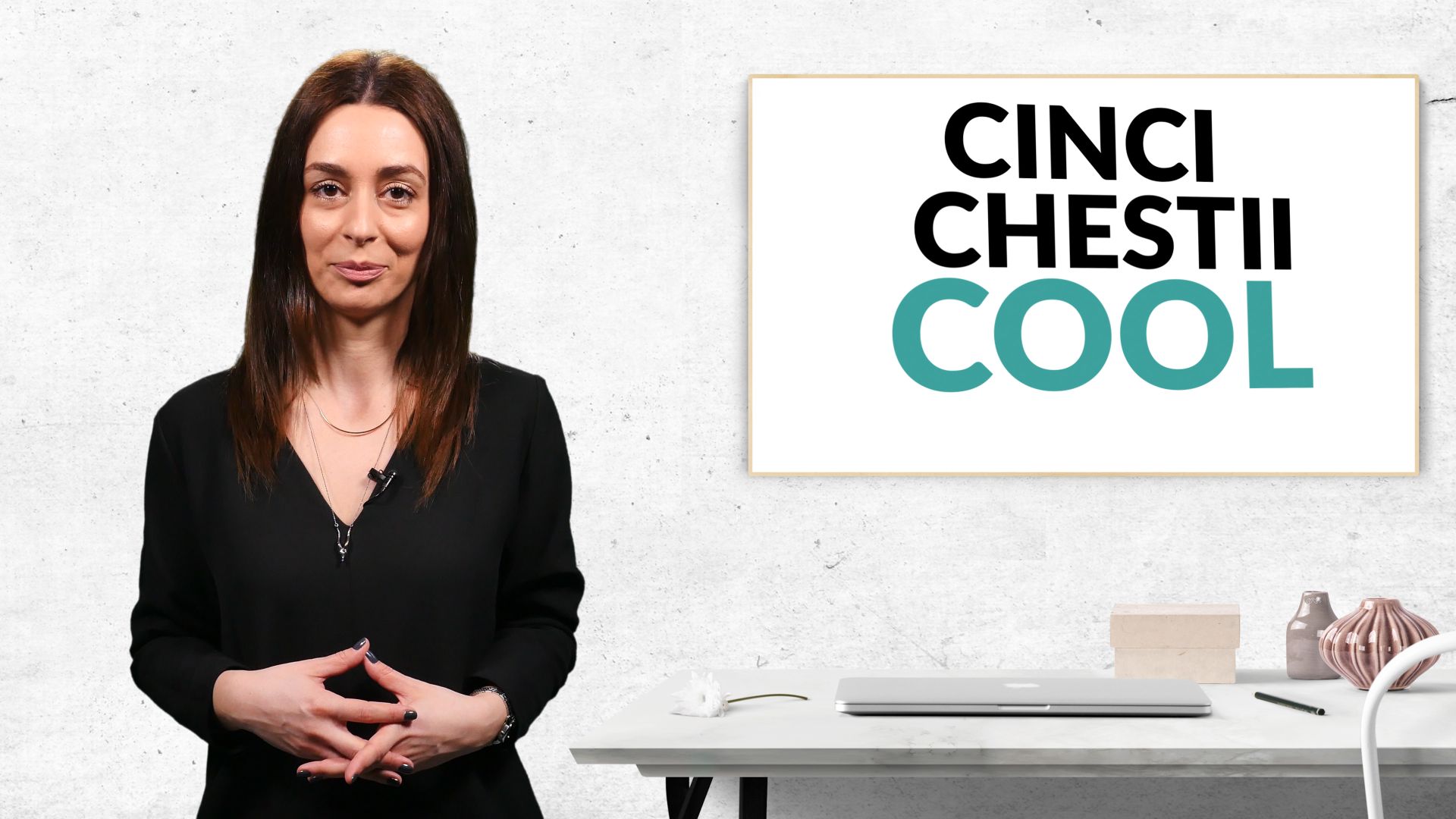 Cinci Chestii Cool cu Lorena